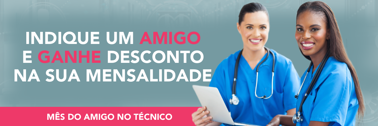 Promo Amigo no Técnico em Enfermagem