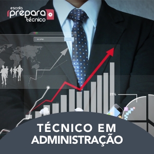 Curso técnico para a formação de Técnico em Administração. Duração de 12 meses.